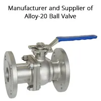 Alloy-20 Ball Valve